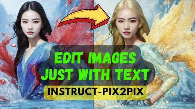 InstructPix2Pix：通过提示语智能编辑图片